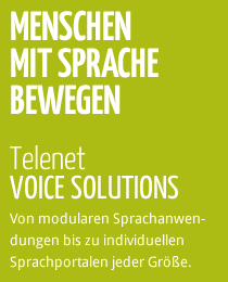 Menschen mit Sprache bewegen - Telenet Voice Solutions